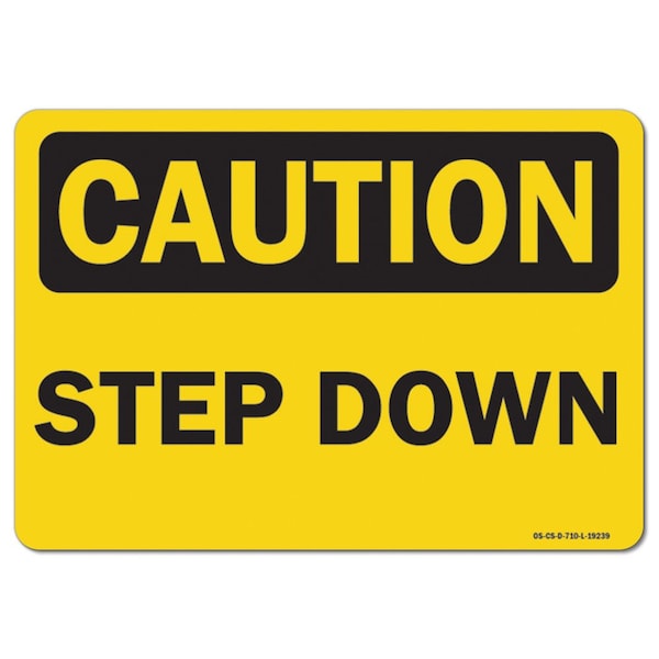OSHA Caution, 3.5" Height, Decal, 5" x 3.5", Landscape, PK10, Step Down